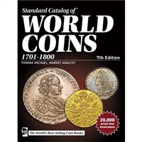 World Coins 1701 to 1800 Standard Catalog of World Coins (7th Edition)