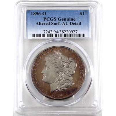 1896 O USA Dollar PCGS Certified Altered Surf. AU Details