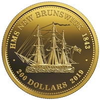 2019 Canada $200 HMS New Brunswick 1843 1oz. Pure Gold (No Tax)