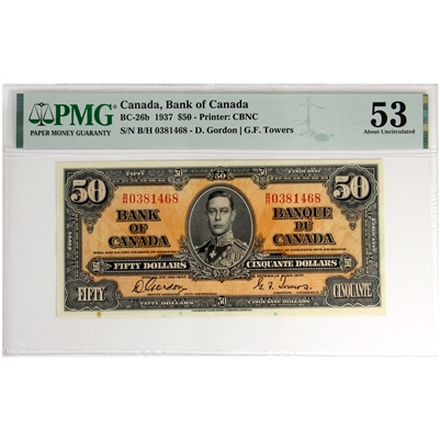 BC-26b 1937 Canada $50 Gordon-Towers, B/H, PMG Certified AU-53 (Small Inclusion)