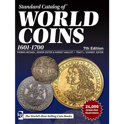 Standard Catalogue of World Coins 1601 to 1700 (7th Edition)