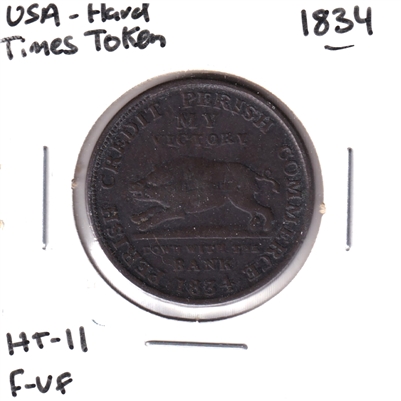 HT-11 1834 USA Hard Times Token: Perish Credit. Perish Commerce