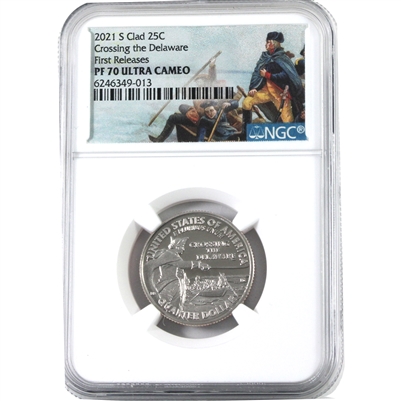 2021 S Crossing the Delaware USA Quarter NGC Certified PF-70 Ultra Cameo, 1st Releases