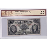 505-60-02 1935 Bank of Montreal $5 B-G, BCS Certified VF-20 (Tear, Foreign Substance)