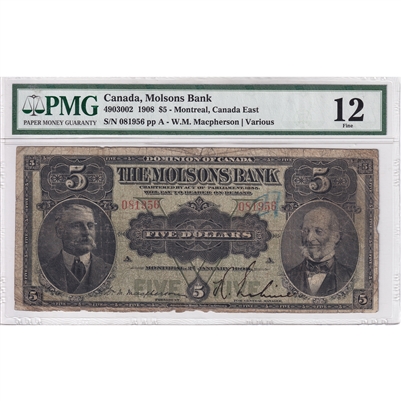 490-30-02 1908 Molsons Bank $5 Macpherson-Various, PMG Certified F-12 (Annotation)