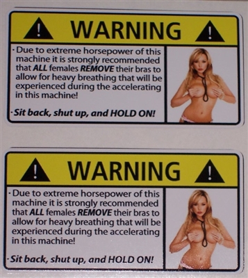 WARNING Due to Extreme HP Sexy Warning Decals PAIR