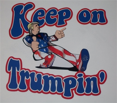 Keep On Trumpin' Graphic Window Decal Sticker