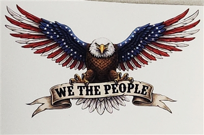 Front Facing Wing Spread American Flag Eagle Holding WE THE PEOPLE Decal / Sticker Full color Graphic Window Decal Sticker