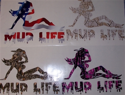 MUD LIFE ! Real Tree M4 camo  Muddy girl Cracked Mud Rebel Flag Full color Graphic Window Decal