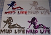 MUD LIFE ! Real Tree M4 camo  Muddy girl Cracked Mud Rebel Flag Full color Graphic Window Decal