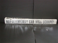 No FAT chicks car will scrape !! Decal