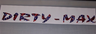 REBEL FLAG Dirty - Max (duramax) windshield or window