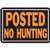 SIGN NO HUNTING 10X14IN ALUM - Case of 12