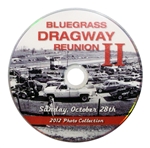 DVD, Bluegrass Dragway Drag Strip Racers Reunion Photo Footage