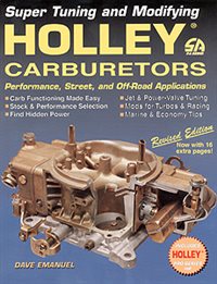 Chevelle - Super Tuning And Modifying Holley Carburetors