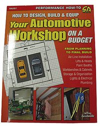 Nova How to Design, Build, and Equip Your Automotive Workshop on a Budget (144 Pages, 347 Photos), Each