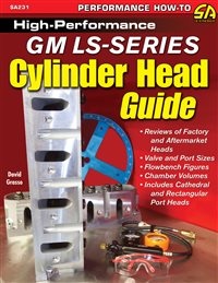 Nova High Peformance GM LS-Series Cylinder Head Guide (144 Pages, 333 Photos), Each