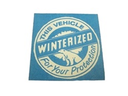 This Vehicle Winterized For Your Protection Window Label, Non-Adhesive