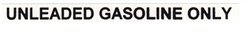 5 Inch Unleaded Gasoline Only Decal, Black OR White