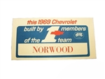1969 Chevelle / Nova Built By The Number 1 Team, Norwood Dash Window Card