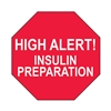 High Alert Insulin Preparation Label