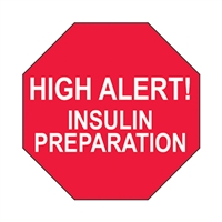 High Alert Insulin Preparation Label