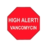High Alert Vancomycin Label
