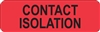 Contact Isolation Label