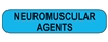Neuromuscular Agents Label
