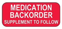 Medication Backorder Label