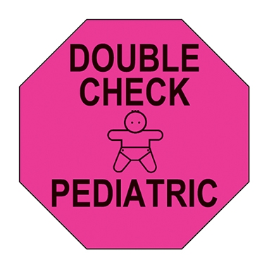 Double Check - Pediatric Label