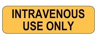 Intravenous Use Only Label