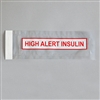 High Alert Insulin Self-Sealing Tamper Indicating Bag, 8x2