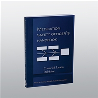 Medication Safety Officer's Handbook