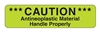 Caution Antineoplastic Material Label