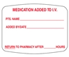 Medication Added To I.V. Label