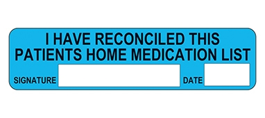 Medication Reconciliation Label
