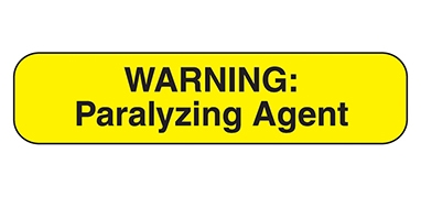 Warning Paralyzing Agent Label