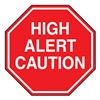 High Alert Caution Label