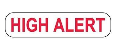 High Alert Label