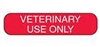 Veterinary Use Only Labels