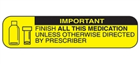 Health Care Logistics 2002 Important Finish All This Medication Label