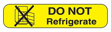 Health Care Logistics 2098 Do Not Refrigerate Label