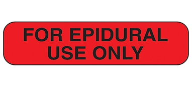 Health Care Logistics 2155 For Epidural Use Only Label