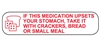 Health Care Logistics 2182 If This Medication Upsets Your Stomach Label