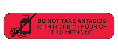 Health Care Logistics 2218 Do Not Take Antacids Label