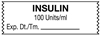 United Ad Label ULTJ310 Anesthesia Tape, Insulin 100 Units/mL, 1-1/2" x 1/2"