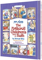 THE ARTSCROLL CHILDREN'S BOOK OF RUTH (HARDCOVER)