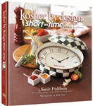 KOSHER BY DESIGN SHORT ON TIME: FABULOUS FOOD TASTE