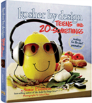 KOSHER BY DESIGN - TEENS AND 20-SOMETHINGS